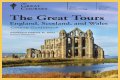 The Great Tours: England, Scotland, and Wales