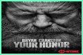 Watch Your Honor Streaming Online
